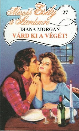 Diana Morgan - Vrd ki a vgt!