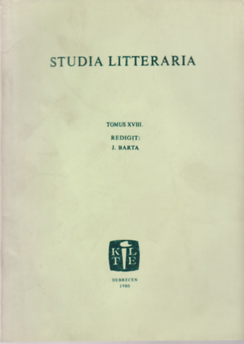 Studia Litteraria Tomus XVIII.