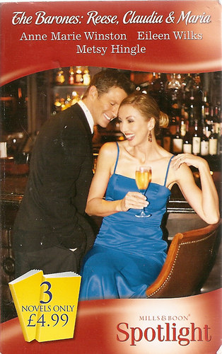 Eileen Wilks, Metsy Hingle Anne Marie Winson - The Barones: Reese, Claudia & Maria