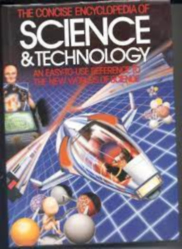 John-David  Yule (szerk.) - The Concise Encyclopedia of Science & Technology