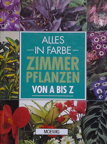 Marshall Cavendish - Alles - In Fabre - Zimmer Pflanzen von A bis Z