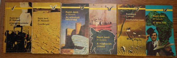 6 kötet Rejtő Jenőtől: A boszorkánymester, Csontbrigád, Az előretolt helyőrség, A megkerült cirkáló, A Láthatatlan Légió, A fehér folt