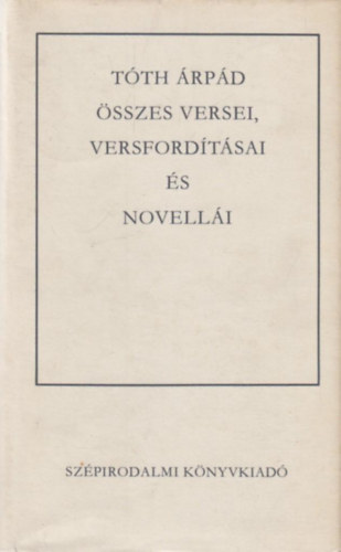 T�th �rp�d �sszes versei, versford�t�sai �s novell�i