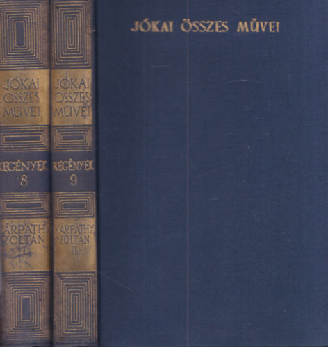 K�rp�thy Zolt�n I-II. (J�kai M�r �sszes m�vei 8-9.) - kritikai kiad�s