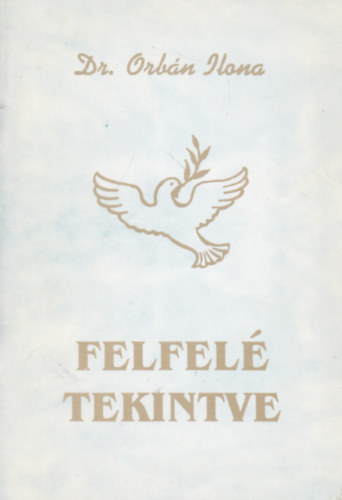 Felfel tekintve