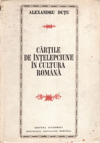 C�rtile de intelepciune in cultura Romana.