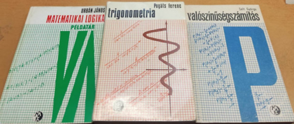 3 db Bolyai-knyvek: Matematikai logika, pldatr + Trigonometria + Valsznsgszmts