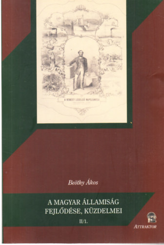 A magyar llamisg fejldse,kzdelmei II/1.