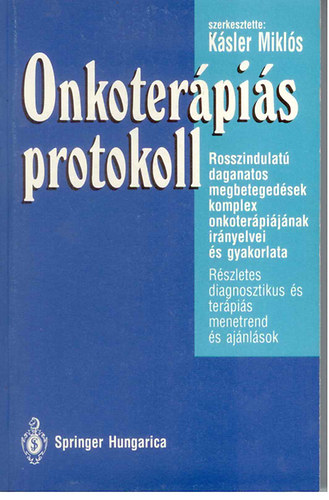 Ksler Mikls - Onkoterpis protokoll