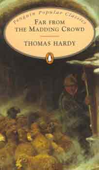 Thomas Hardy - Far from the Madding Crowd