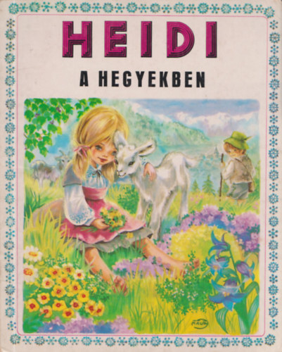 Dancs Jen  (sszell.) - Heidi a hegyekben