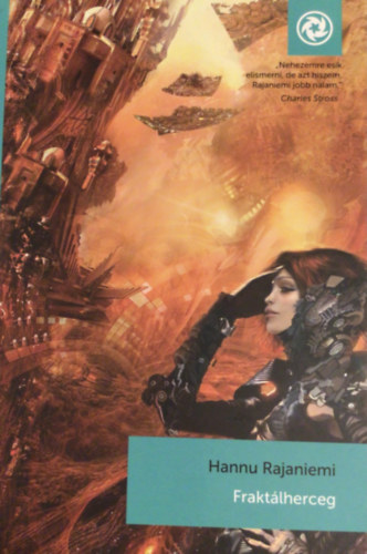 Hannu Rajaniemi - Frakt�lherceg