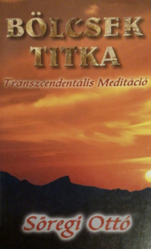 Blcsek titka (transzcendentlis meditci)