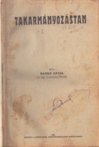 Takarm�nyoz�stan + Z�ldtakarm�nyok konzerv�l�sa (2 m� egy k�tetben)