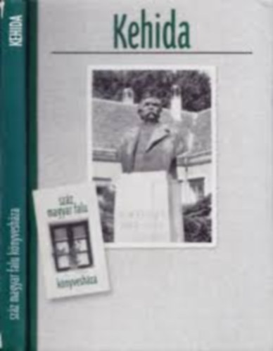 Kehida - sz�z magyar falu k�nyvesh�za