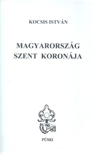 Magyarorsz�g Szent Koron�ja