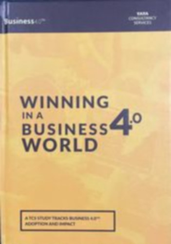 Winning in a Business 4.0 World
