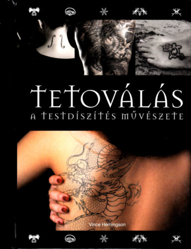 Tetovls - A testdszts mvszete