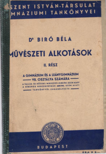 Mvszeti alkotsok II. rsz A Gimnzium s Lenygimnzium VII. osztlya szmra