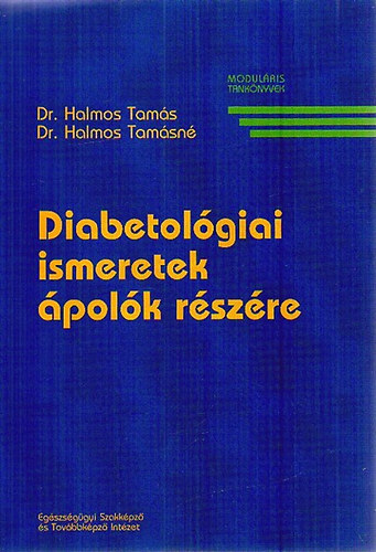 Diabetolgiai ismeretek polk rszre