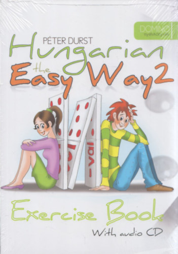 Hungarian the Easy Way 2 - Coursebook + Exercise book + With audio CD (Domino nyelvknyvek)