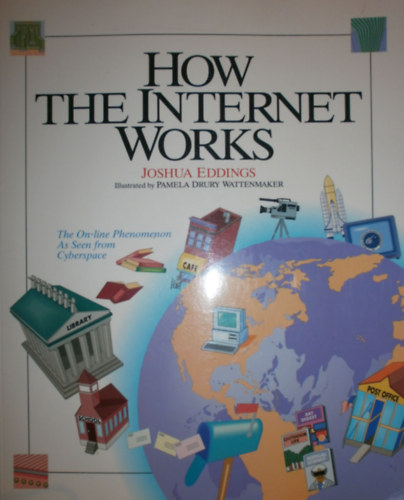 Joshua Eddings - How the Internet Works