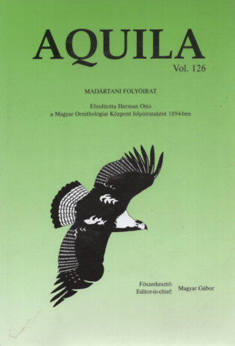 Magyar Gbor  (fszerk.) - Aquila - Madrtani folyirat 2019 (Vol. 126.)