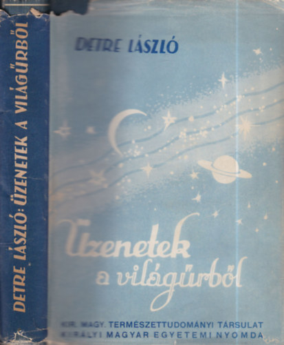 zenetek a vilgrbl (Kozmikus hatsok a Fldn)