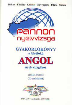 Gyakorl�k�nyv a fels�fok� angol nyelvvizsg�hoz - CD mell�klettel