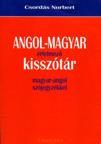 Angol-magyar rtelmez kissztr magyar-angol szjegyzkkel