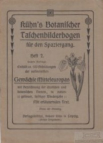 Khn's Botanischer Taschenbilderbogen fr den Spaziergang - Heft 1.