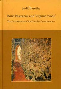 Judit Barthy - Boris Pasternak and Virginia Woolf