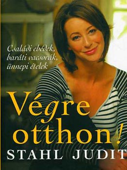Vgre otthon! - Csaldi ebdek, barti vacsork, nnepi telek