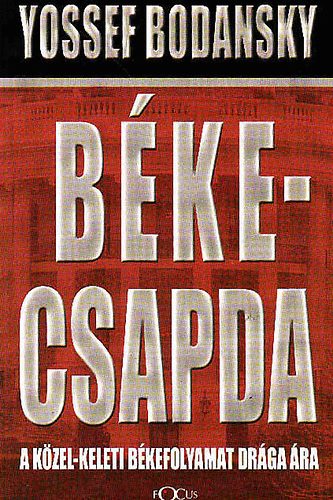 Bkecsapda (A Kzel-keleti bkefolyamat drga ra)