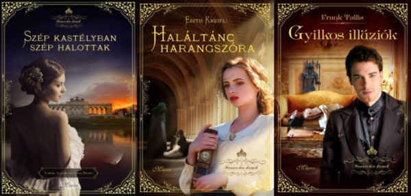 3 db krimi a Monarchia Krimik sorozatbl: Szp kastlyban szp halottak + Halltnc harangszra + Gyilkos illzik