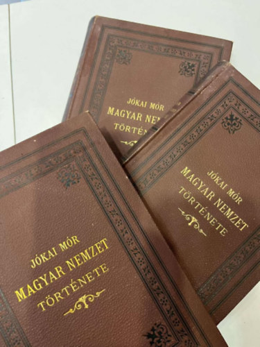 Jkai Mr - A magyar nemzet trtnete regnyes rajzokban I-III. tdik kpes kiads