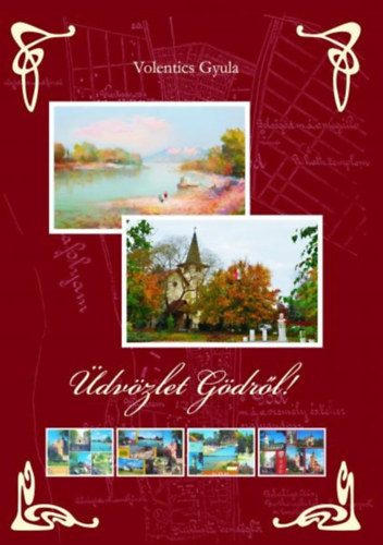 �dv�zlet G�dr�l! [Mes�l� g�di k�pes levelez�lapok 2.]