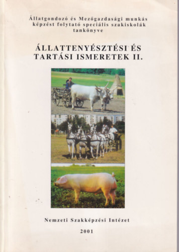 �llatteny�szt�si �s tart�si ismeretek II.