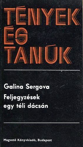 Galina Sergova - Feljegyzsek egy tli dcsn