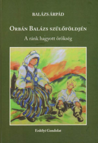 Orbn Balzs szlfldjn