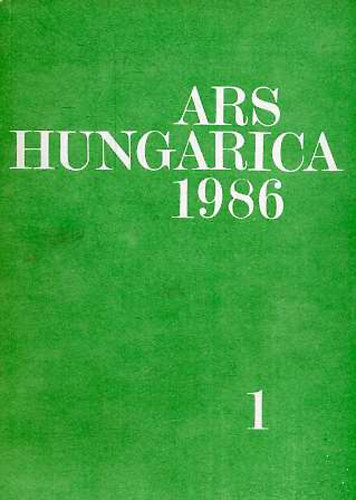 Bernth Mria felels szerk. - Ars Hungarica 1986/1