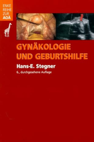 Gyn�kologie und Geburtshilfe