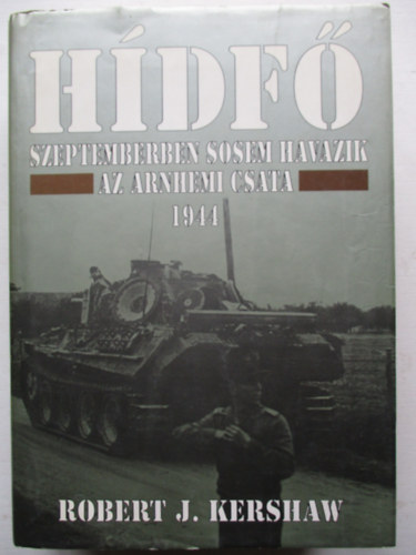 Hdf.  Szeptemberben sosem havazik - Az arnhemi csata 1944