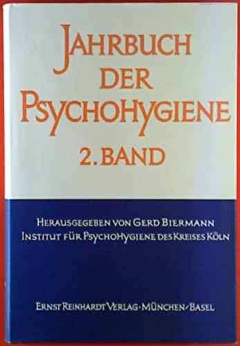 Jahrbuch der Psychohygiene 2. Band