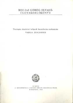 Bibliai grg olvas- s gyakorlknyv