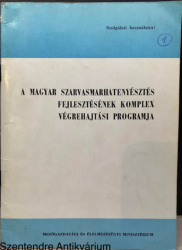 A magyar szarvasmarhateny�szt�s fejleszt�s�nek komplex v�grehajt�si programja