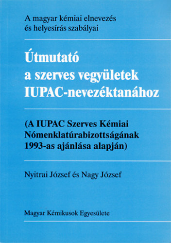 �tmutat� a szerves vegy�letek IUPAC-nevez�ktan�hoz
