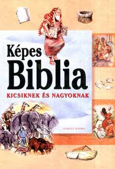 Kpes Biblia kicsiknek s nagyoknak
