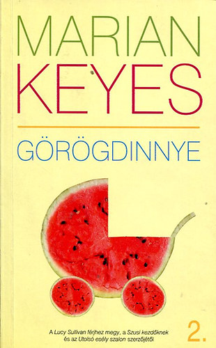 Marian Keyes - Grgdinnye 2.