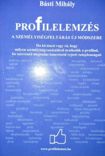 Bsti Mihly - Profilelemzsek